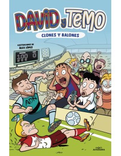 David y Temo Clones y balones