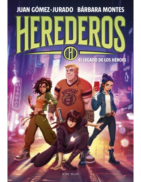 Herederos 1 El legado de los heroes