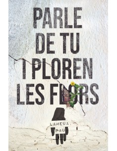 Parle de tu i ploren lesaflors