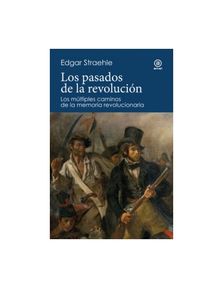 PASADOS DE LA REVOLUCION LOS
