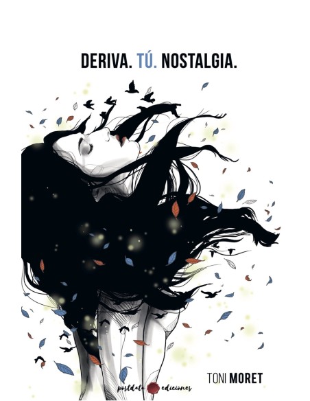 Deriva Tu Nostalgia
