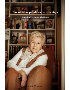 Las ultimas palabras de una vieja