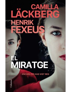 EL MIRATGE