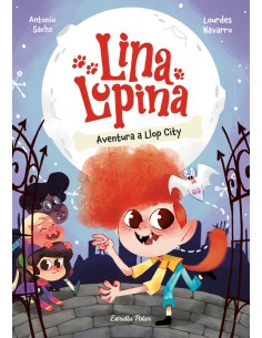 Lina Lupina 1 Aventura a Llop City
