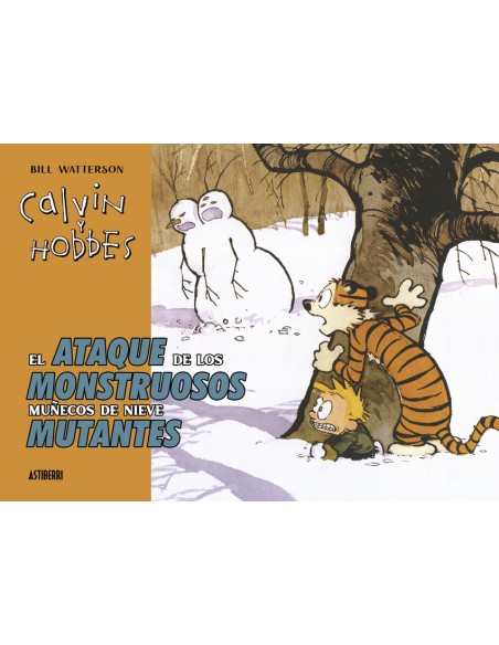 Calvin y Hobbes El ataque de los monstruosos munecos de nieve