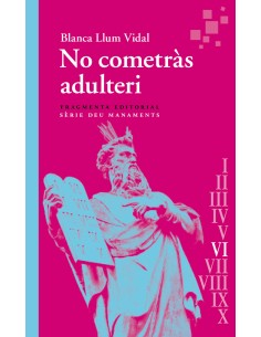 No cometras adulteri