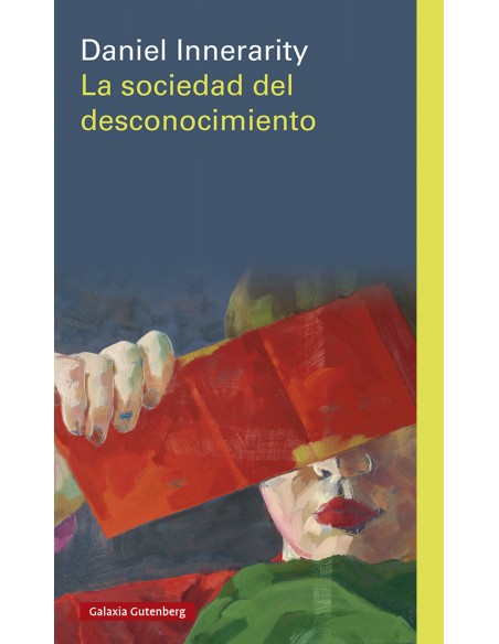 La sociedad del desconocimiento rustica