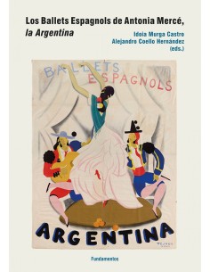 Los ballets espagnols de Antonia Merce la Argentina