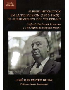 Alfred Hitchcock en la television 1955 1965 El surgimiento del telefilme