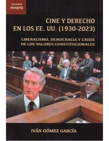 Cine y Derecho en los EE UU 1930 2023