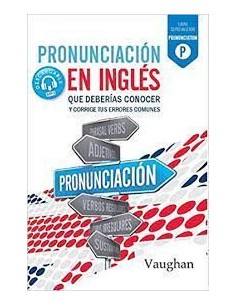 PRONUNCIACION INGLES QUE DEBERIA CONOCER