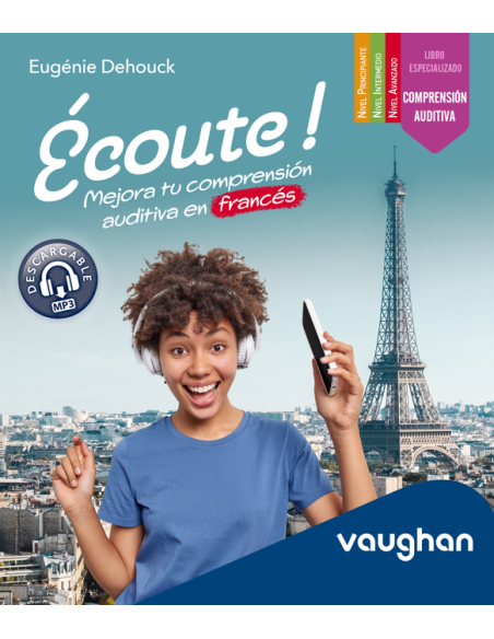 Ecoute Mejora tu comprension auditiva en frances