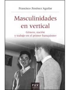 Masculinidades en vertical