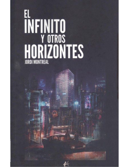 EL INFINITO Y OTROS HORIZONTES