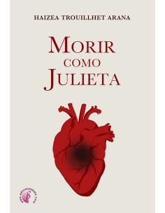 Morir como Julieta