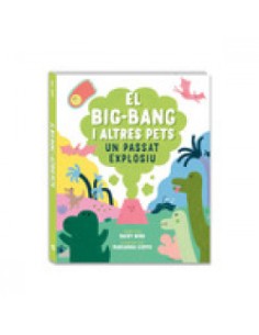 El big bang un passat explosiu