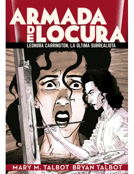 ARMADA DE LOCURA LEONORA CARRINGTON LA ULTIMA SURREALISTA