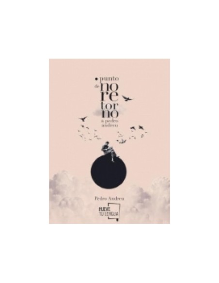 Punto de no retorno a Pedro Andreu