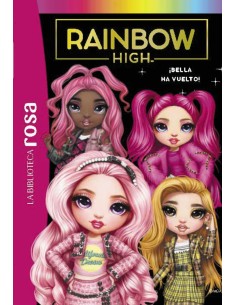 La biblioteca rosa Rainbow High 9 Bella ha vuelto