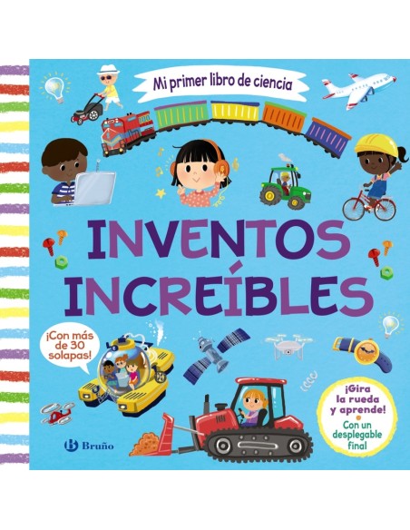 Mi primer libro de ciencia Inventos increibles