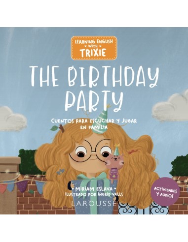 Learning English with Trixie The Birthday Party