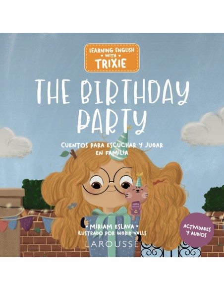 Learning English with Trixie The Birthday Party