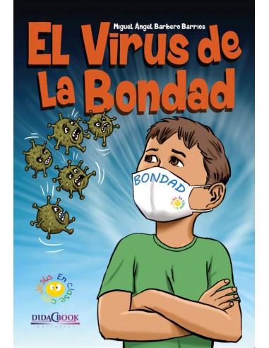 El virus de la bondad