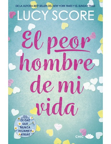 El peor hombre de mi vida