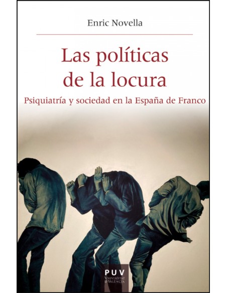 Las politicas de la locura