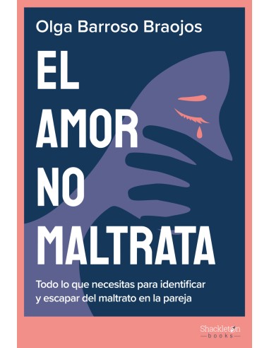 El amor no maltrata