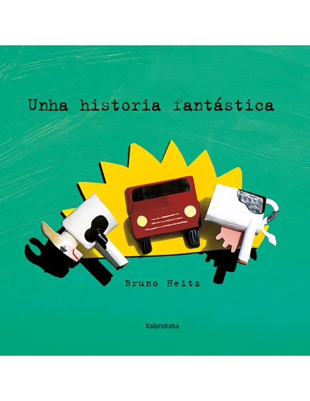 Unha historia fantastica