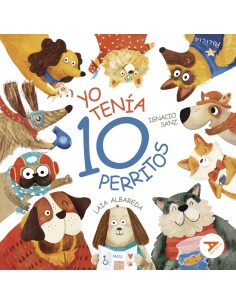 Yo tenia diez perritos