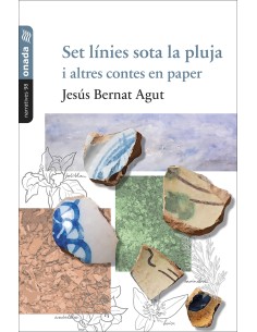Set linies sota la pluja i altres contes en paper