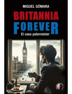Britannia forever El caso del paternoster