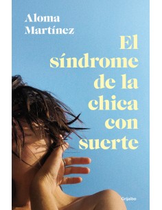 El sindrome de la chica con suerte