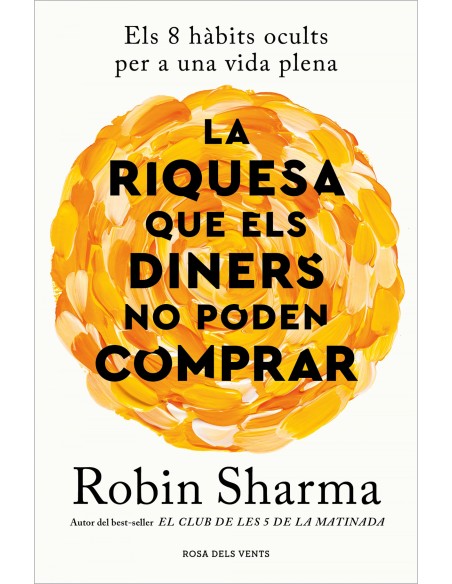 La riquesa que els diners no poden comprar