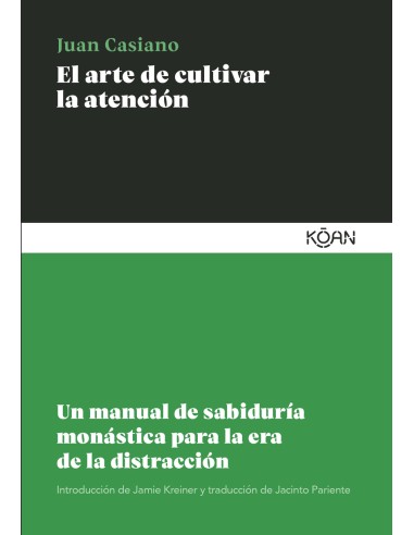 El arte de cultivar la atencion