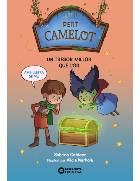 Petit Camelot Un tresor millor que l or