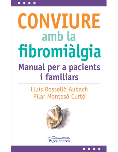 Conviure amb la fibromialgia