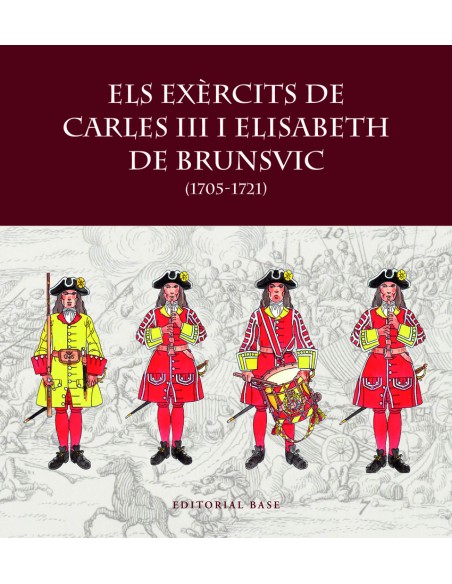 Els exercits de Carles III i Elisabet de Brunsvic