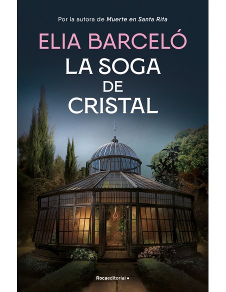 La soga de cristal Muerte en Santa Rita 3