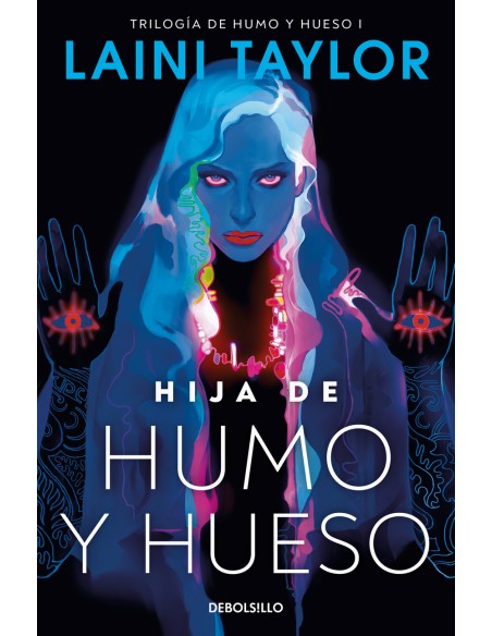 Hija de humo y hueso Hija de humo y hueso 1
