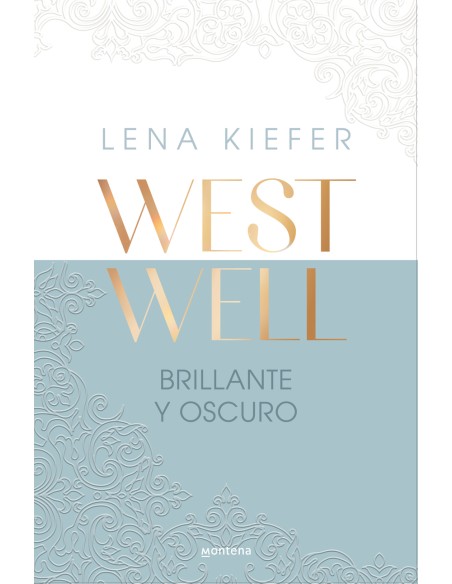 Brillante y oscuro Westwell 2