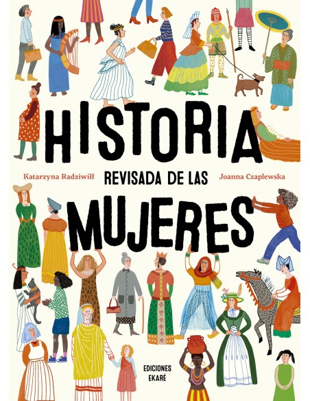HISTORIA REVISADA DE LAS MUJERES