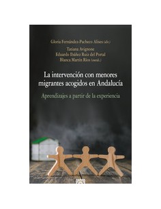 LA INTERVENCION CON MENORES MIGRANTES ACOGIDOS EN ANDALUCIA