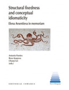 STRUCTURAL FIXEDNESS AND CONCEPTUAL IDIOMATICITY