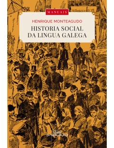 Historia social da lingua galega edicion ampliada