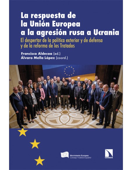 La respuesta de la Union Europea a la agresion rusa a Ucrani