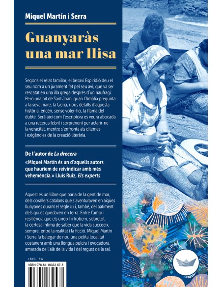 Guanyaras una mar llisa