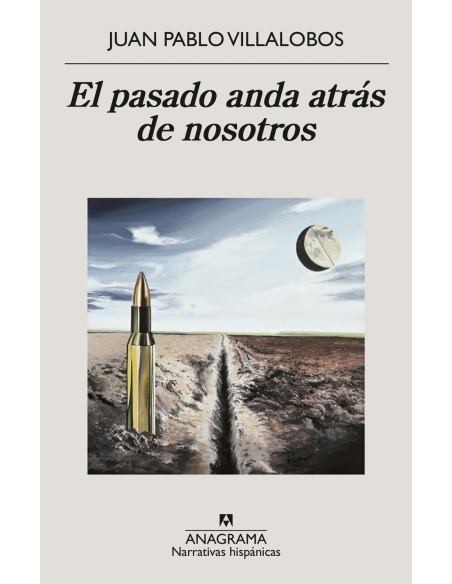 El pasado anda atras de nosotros